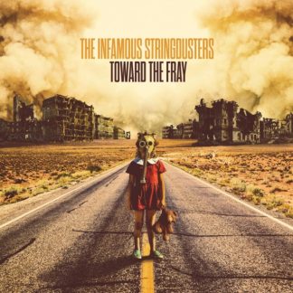 The Infamous Stringdusters - Toward the Fray CD / Album Digipak
