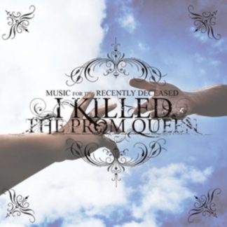 I Killed The Prom Queen - Music for the Recently Deceased Vinyl / 12" Album