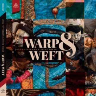 Joel Futterman and Steve Hirsh - Warp & Weft CD / Album (Jewel Case)