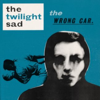 The Twilight Sad - The Wrong Car. Vinyl / 12" EP