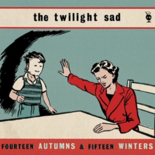 The Twilight Sad - Fourteen Autumns and Fifteen Winters Vinyl / 12" Album