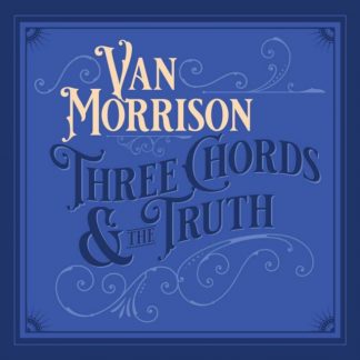 Van Morrison - Three Chords & the Truth Vinyl / 12" Album Coloured Vinyl