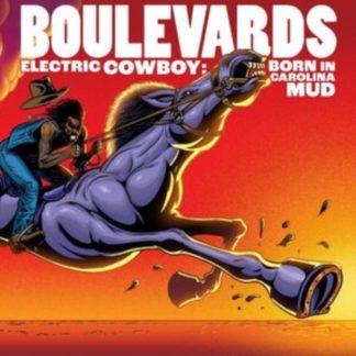 Boulevards - Electric Cowboy: Born in Carolina Mud Digital / Audio Album