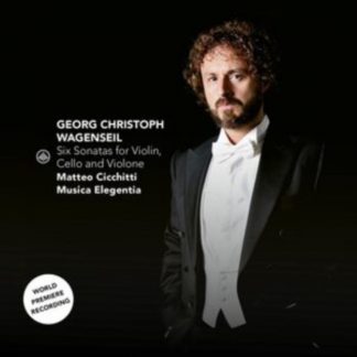 Musica Elegentia - Georg Christoph Wagenseil: Six Sonatas for Violin