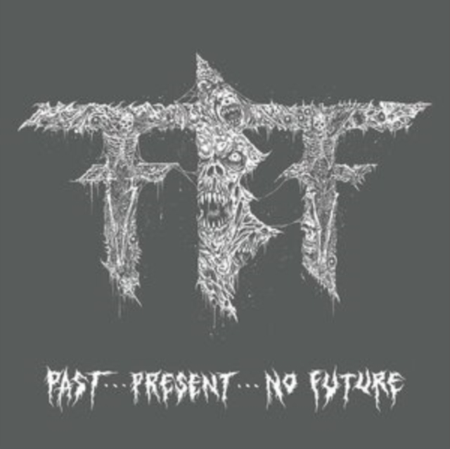 Fueled By Fire - Past...present...no Future CD / Album