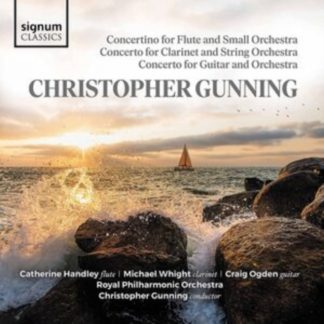 Michael Whight - Christopher Gunning: Concertino for Flute and Small Orchestra/... CD / Album