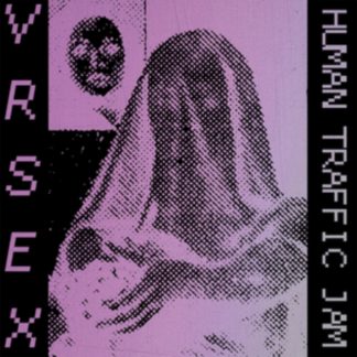 VR Sex - Human Traffic Jam Vinyl / 12" Album