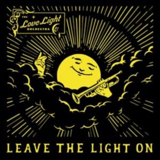 The Love Light Orchestra - Leave the Light On CD / Album