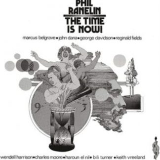 Phil Ranelin - The Time Is Now Vinyl / 12" Album