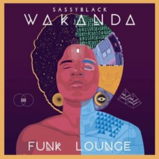 SassyBlack - Wakanda Funk Lounge Vinyl / 7" EP Coloured Vinyl