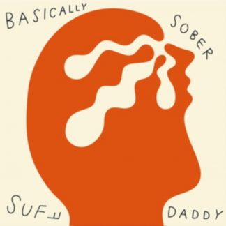 Suff Daddy - Basically Sober Vinyl / 12" Album