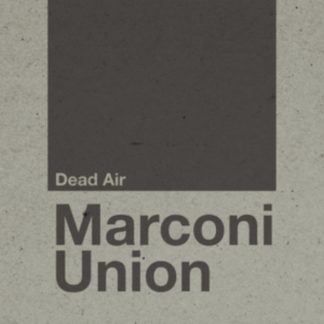 Marconi Union - Dead Air CD / Album