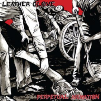 Leather Glove - Perpetual Animation/Skin On Glass CD / Album