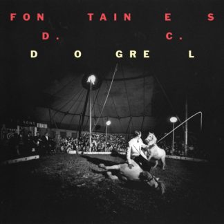 Fontaines D.C. - Dogrel Vinyl / 12" Album