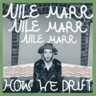 Nile Marr - How We Drift Vinyl / 7" Single