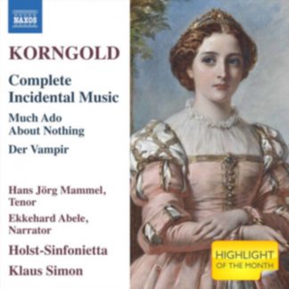 Erich Wolfgang Korngold - Korngold: Complete Incidental Music CD / Album