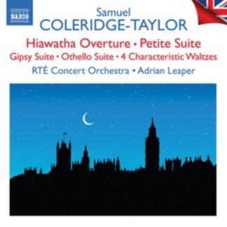 Samuel Coleridge-Taylor - Samuel Coleridge-Taylor: Hiawatha Overture/Petite Suite/... CD / Album