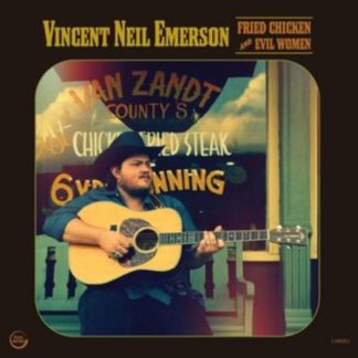 Vincent Neil Emerson - Fried Chicken and Evil Women Vinyl / 12" Album