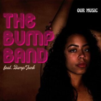 The Bump Band - Our Music CD / Album