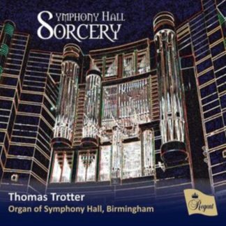 Thomas Trotter - Thomas Trotter: Symphony Hall Sorcery CD / Album (Jewel Case)