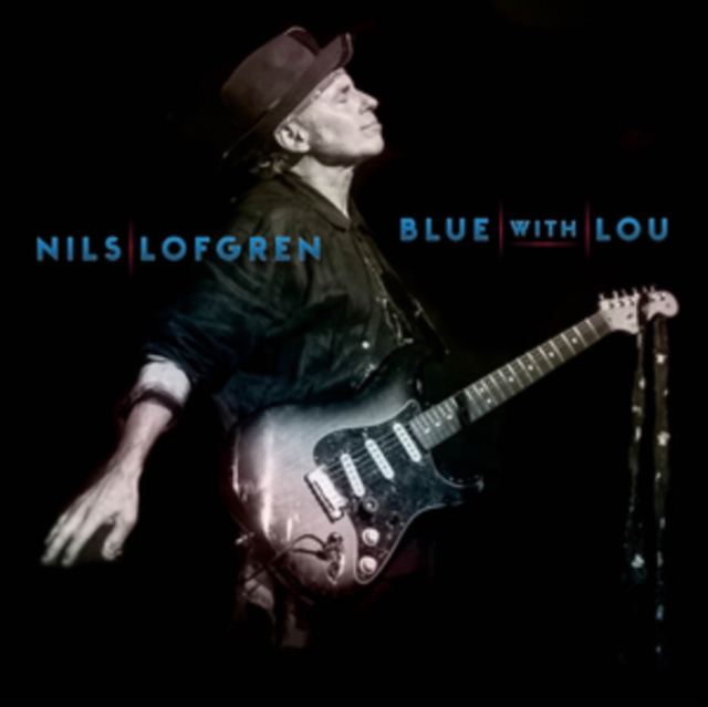 Nils Lofgren - Blue With Lou CD / Album
