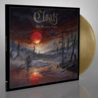 Cloak - The Burning Dawn Vinyl / 12" Album Coloured Vinyl (Limited Edition)