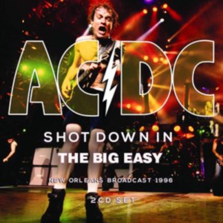 AC/DC - Shot Down in the Big Easy CD / Album