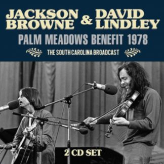 Jackson Browne & David Lindley - Paul Meadows Benefit 1978 CD / Album