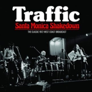 Traffic - Santa Monica Shakedown CD / Album