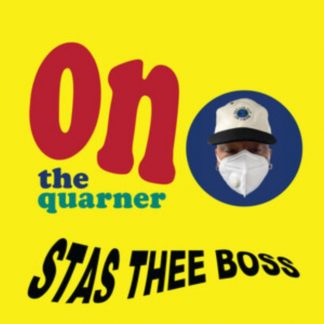Stas thee Boss - On the Quarner Vinyl / 12" Album