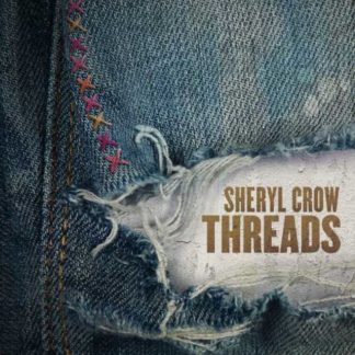 Sheryl Crow - Threads CD / Album