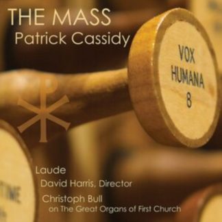 Laude - Patrick Cassidy: The Mass CD / Album