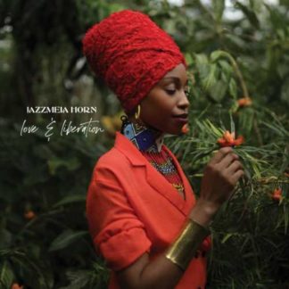 Jazzmeia Horn - Love & Liberation CD / Album