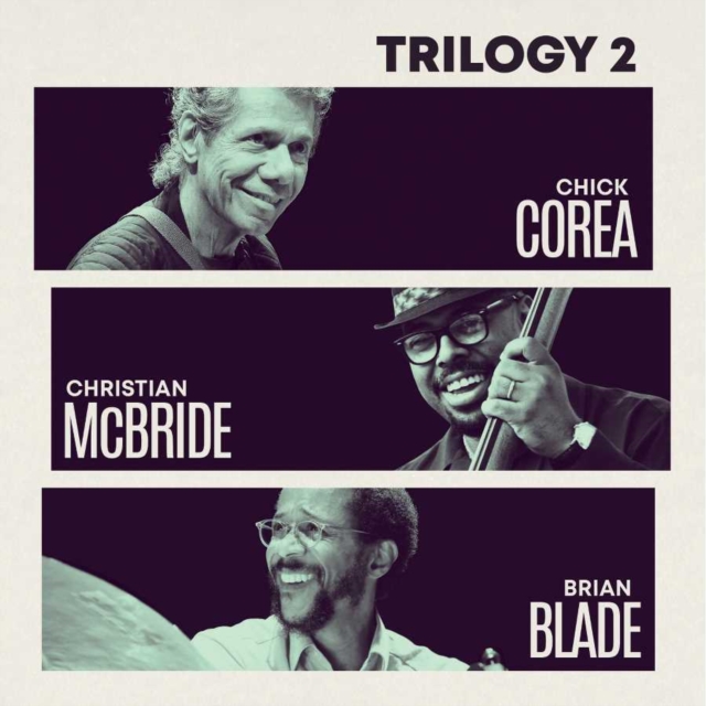 Chick Corea/Christian McBride/Brian Blade - Trilogy 2 CD / Album