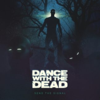 Dance With the Dead - Send the Signal Vinyl / 12" Album