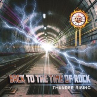 Thunder Rising - Back to the Time of Rock CD / Album