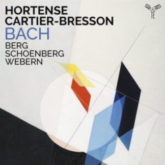 Johann Sebastian Bach - Hortense Cartier-Bresson: Bach/Berg/Schoenberg/Webern Digital / Audio Album