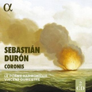 Le Poeme Harmonique - Sebastián Durón: Coronis CD / Album Digipak