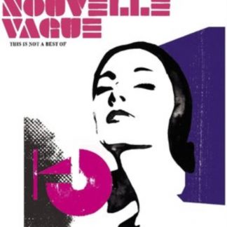 Nouvelle Vague - This Is Not a Best Of CD / Album