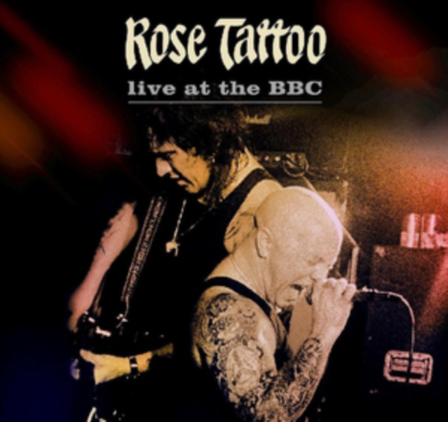 Rose Tattoo - Live at the BBC CD / Album with DVD
