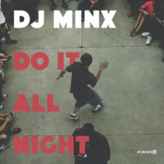 DJ Minx - Do It All Night Vinyl / 12" Single