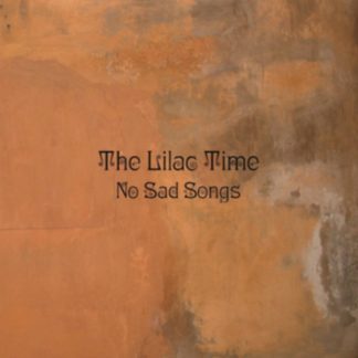 The Lilac Time - No Sad Songs CD / Album