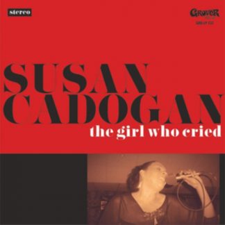 Susan Cadogan - The Girl Who Cried Vinyl / 12" Album