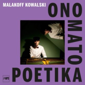 Malakoff Kowalski - Ono Mato Poetika CD / Album