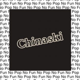 Chinaski - No Pop No Fun Vinyl / 12" Album