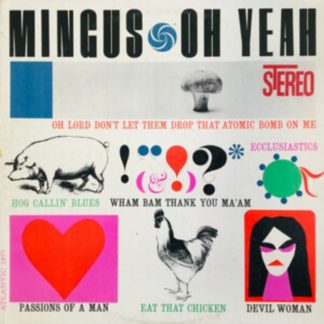 Charlie Mingus - Oh Yeah Vinyl / 12" Album