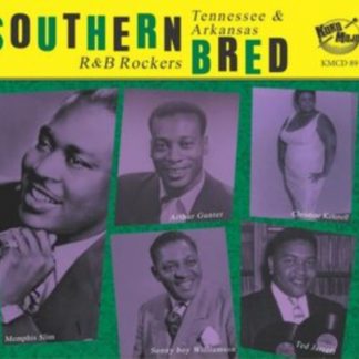 Various Artists - Southern Bred: Tennessee & Arkansas R&B Rockers CD / Album