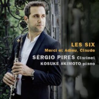 Sergio Pires - Les Six: Merci Et Adieu