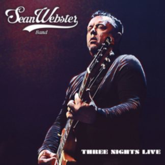 Sean Webster Band - Three Nights Live CD / Album (Jewel Case)