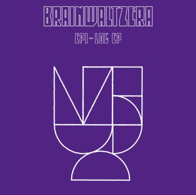 Brainwaltzera - Epi-Log Vinyl / 12" EP